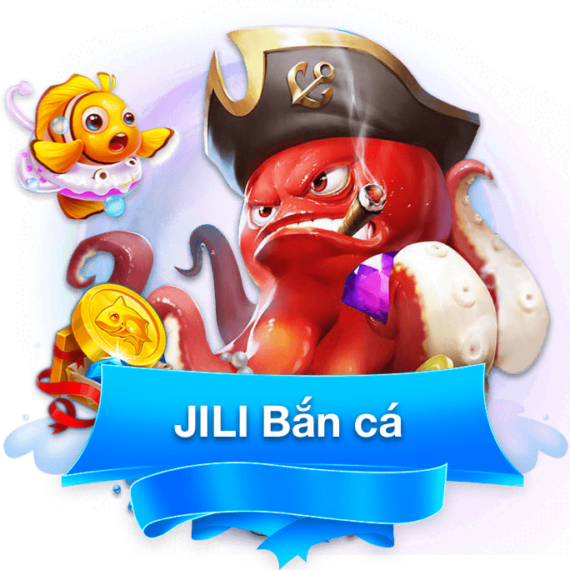 Bắn Cá Jili